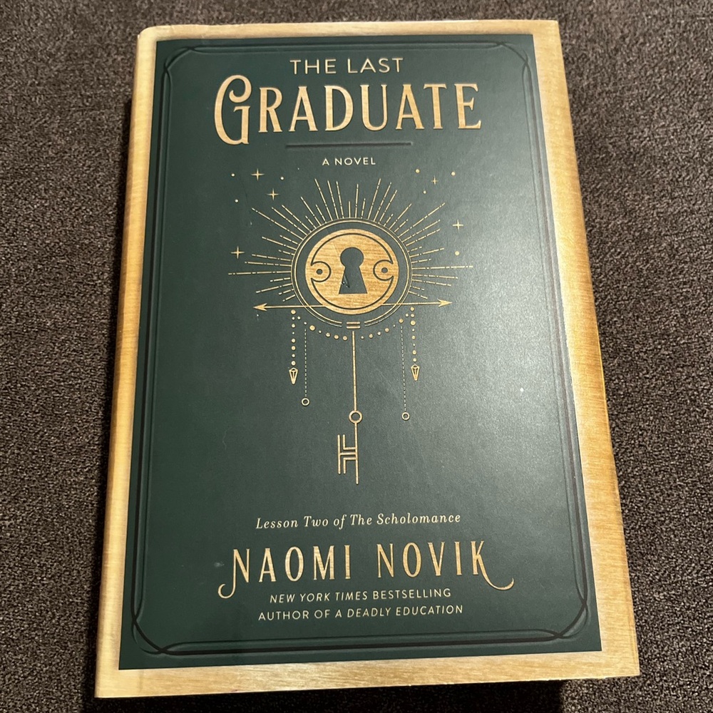 The Last Graduate Naomi Novik First Edition Hardcover w Dust Jacket